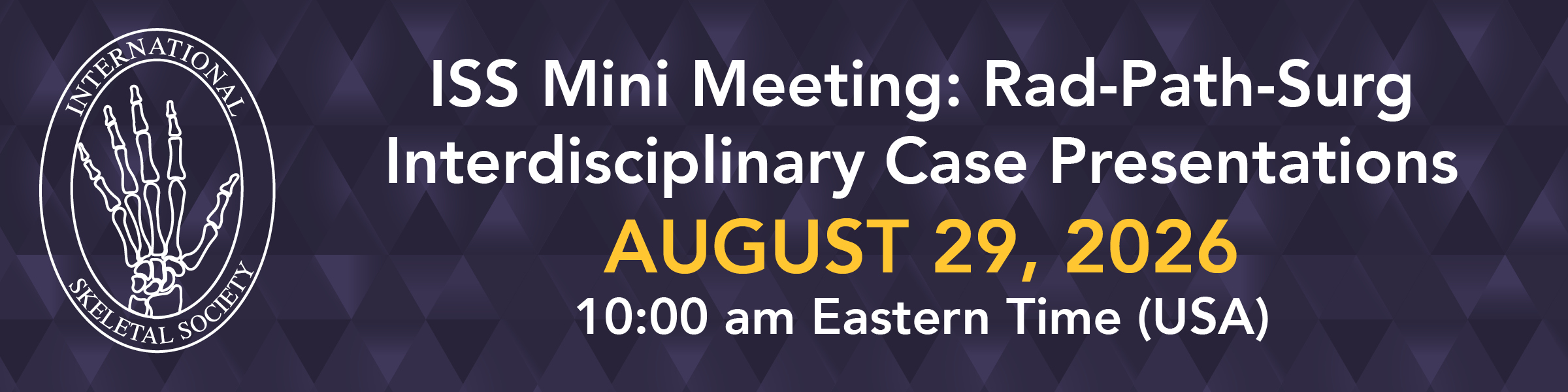 ISS Mini Meeting - August 29, 2026 ISS Mini Meeting - August 29, 2026